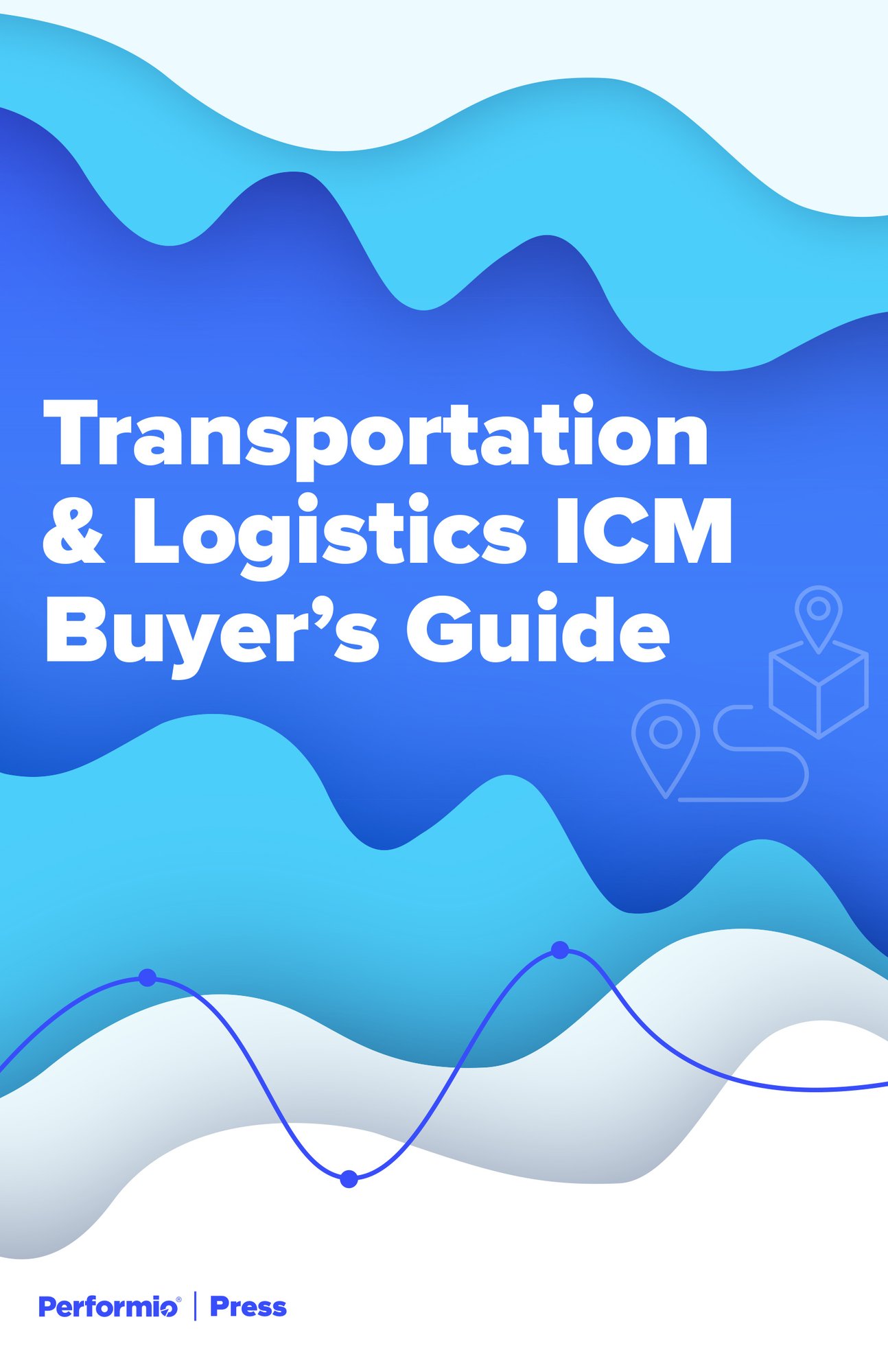 Performio-ebook-Transportation&Logistics-ICM-BuyersGuide